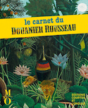 Carnet du douanier rousseau (Le)